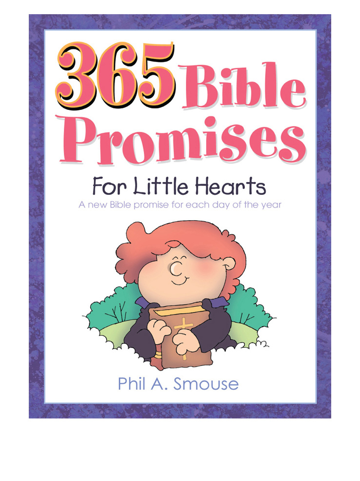 365 Bible Promises for Little Hearts