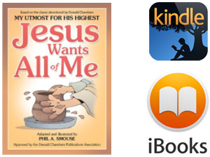 Jesus Wants All of Me - for Kindle and IOS