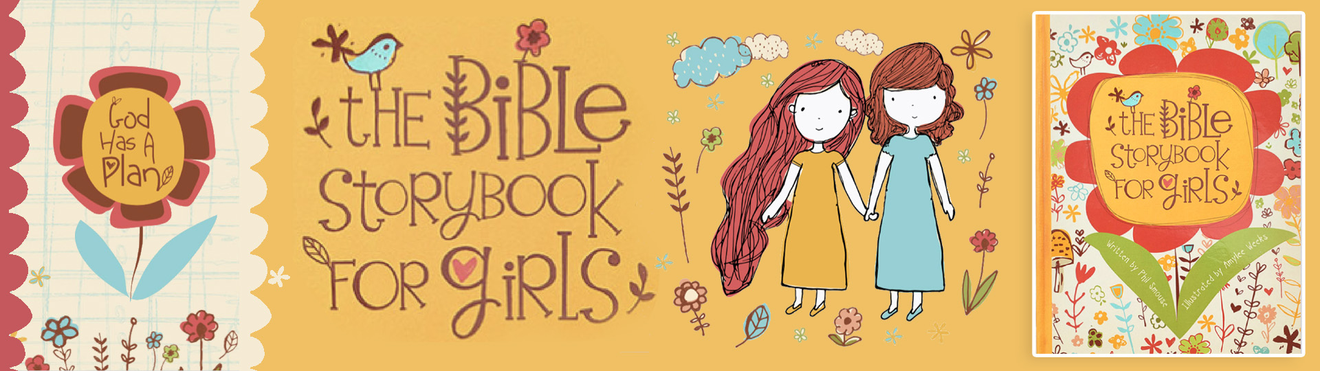 The Bible Storybook for Girls - Phil A. Smouse and Amylee Weeks